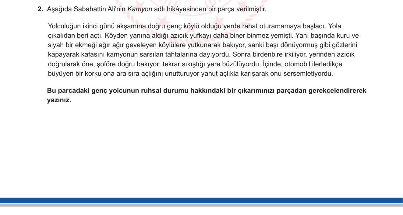 Türk Dili ve Edebiyatı sorusu 2 — Karakterin iç dünyasını okuma; çıkarım yapma; gerçekçi Türk öykü analizi (Sabahattin Ali)