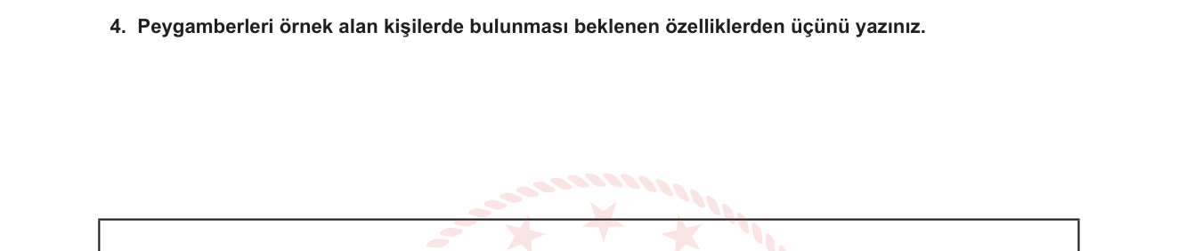 Din Kültürü ve Ahlak Bilgisi sorusu 4 — Peygamberlere İman — Peygamberi Örnek Alma ve Ahlak