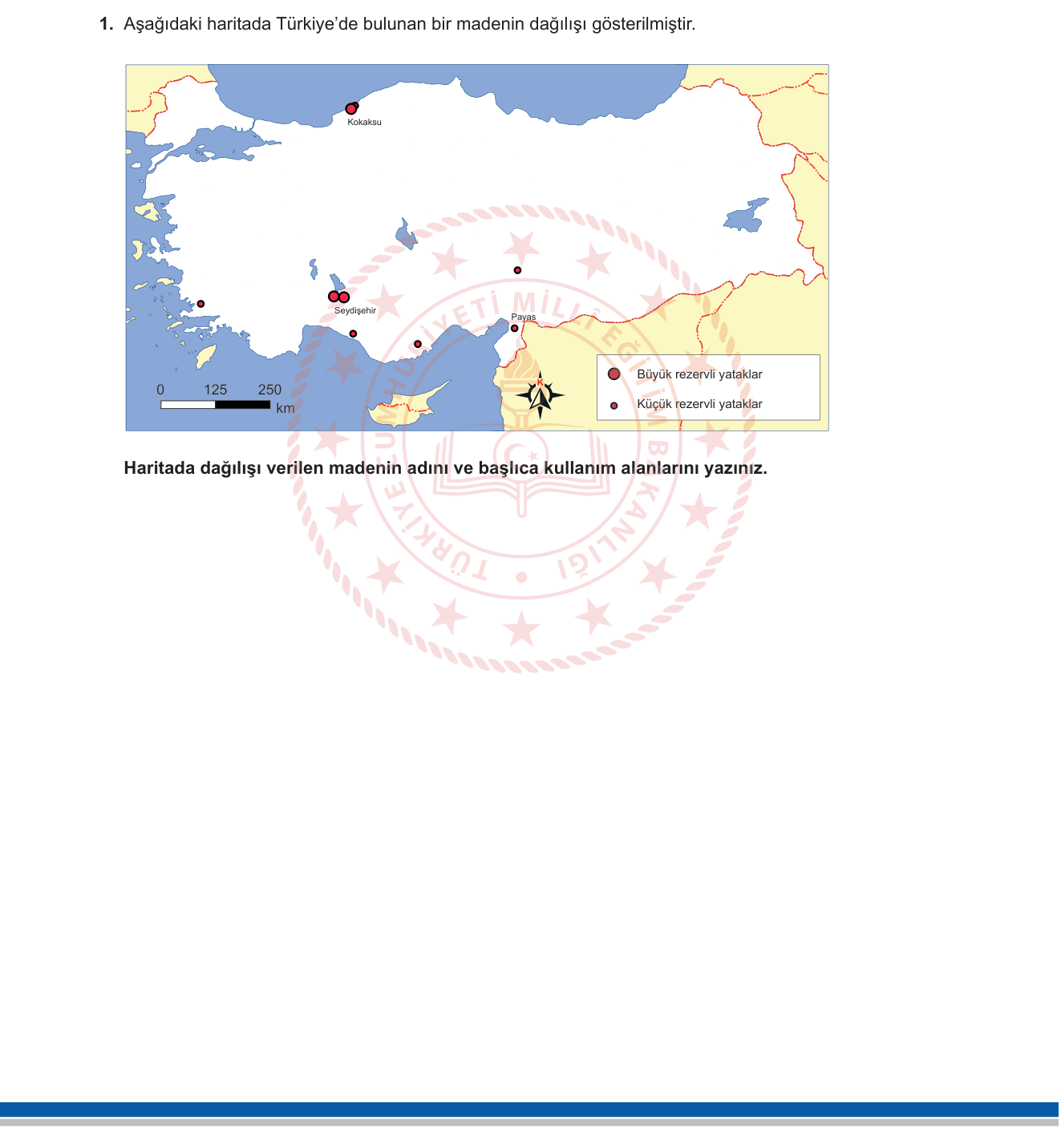 Coğrafya sorusu 2 — Türkiye'nin Yeraltı Kaynakları — Maden Yatakları ve Dağılışı (11. Sınıf Coğrafya)