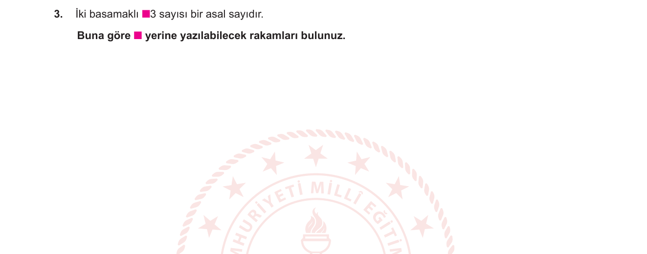 Matematik sorusu 18 — Asal sayılar, basamak analizi, bölünebilme kuralları
