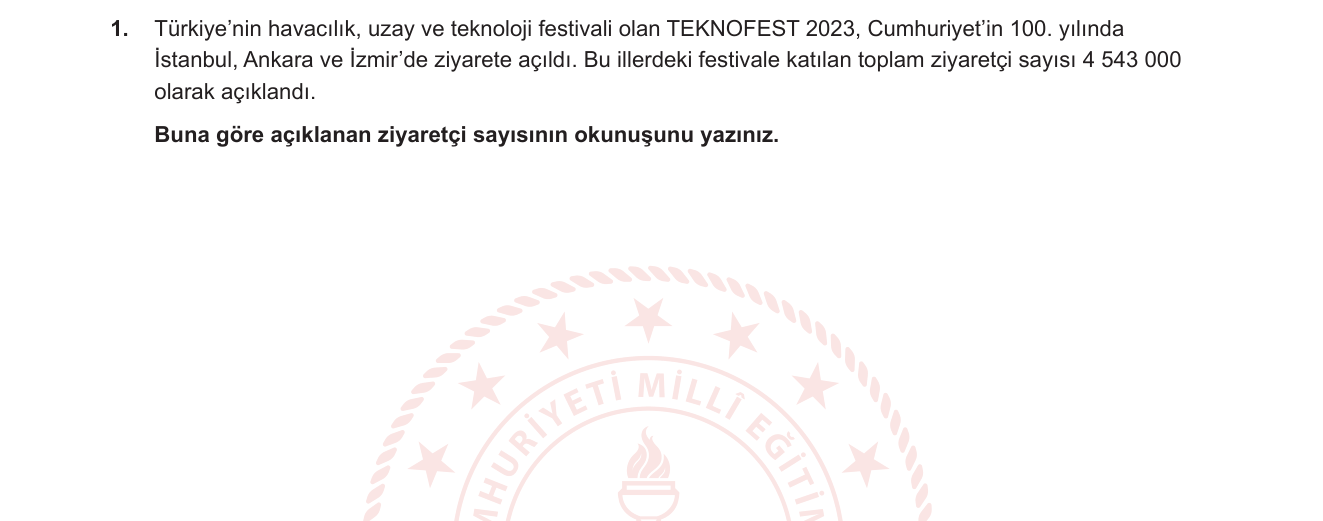 Matematik sorusu 16 — Büyük doğal sayılar, sayıların okunuşu ve yazılışı, basamak değeri