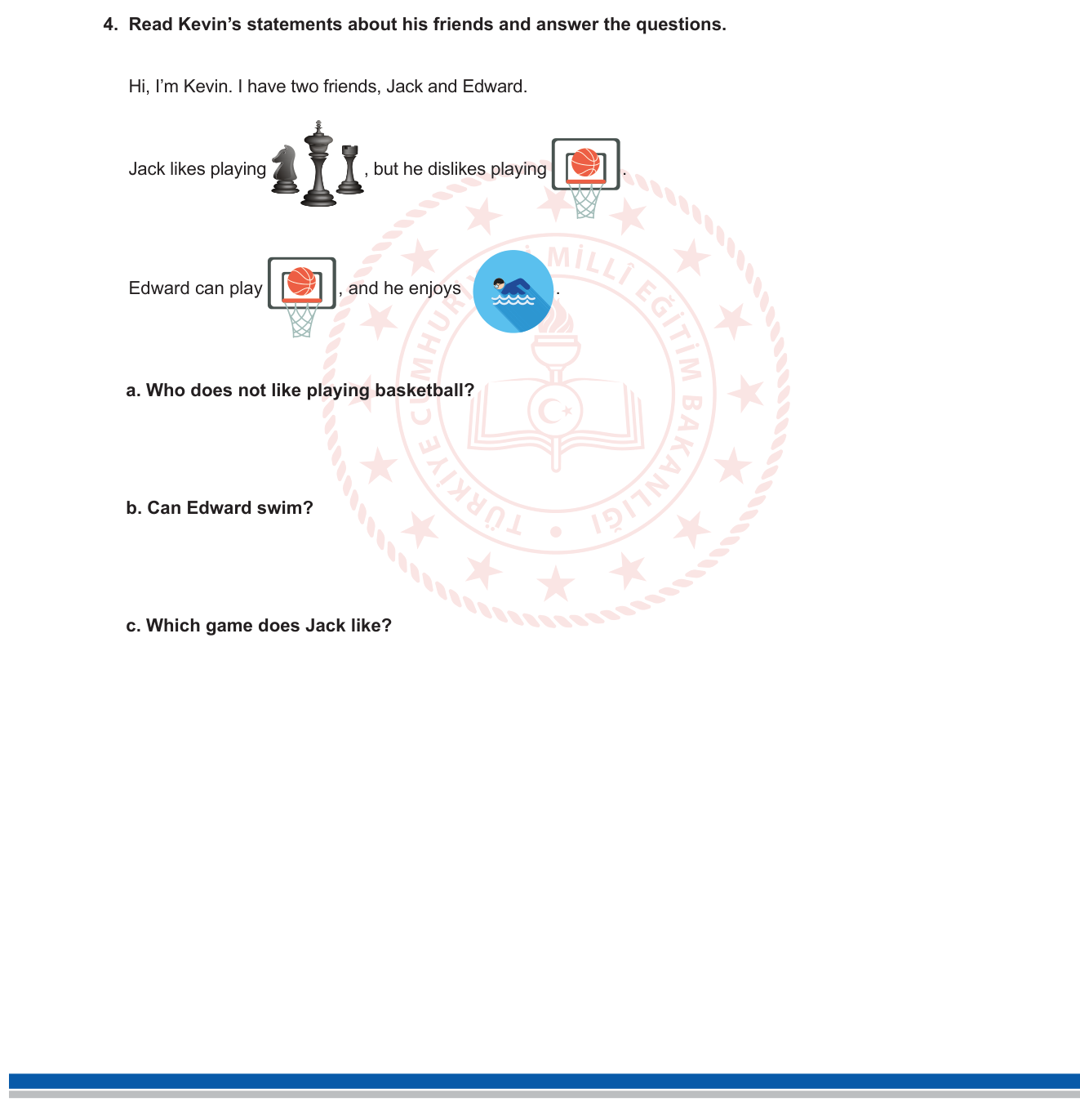 İngilizce sorusu 5 — Sports and hobbies / Can / Like-dislike / Reading comprehension