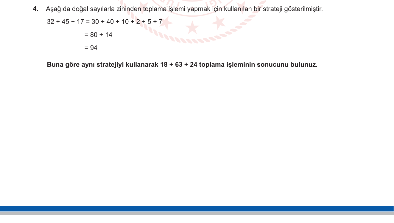 Matematik sorusu 17 — Zihinden toplama stratejileri / basamak değerine göre gruplama