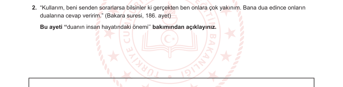 Din Kültürü ve Ahlak Bilgisi sorusu 10 — Dua / İnsanın Allah ile İrtibat Yolları / Duanın Önemi