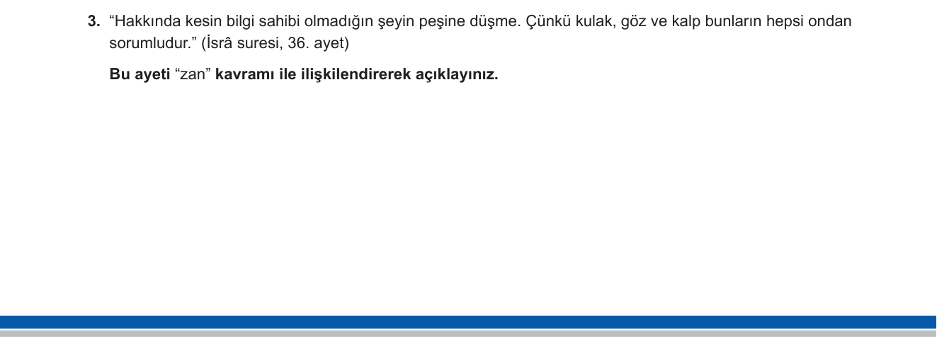 Din Kültürü ve Ahlak Bilgisi sorusu 10 — Bilgi kaynakları — zan ve kesin bilgi; sorumluluk (9. sınıf, Ünite 1: Din ve Hayat / Kur'an ve bilgi)