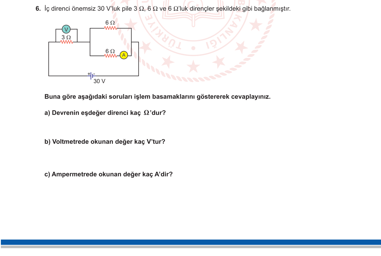 Fizik sorusu 7 — Karma Devre (Seri-Paralel), Ohm Yasası, Voltmetre ve Amperetre Okumaları