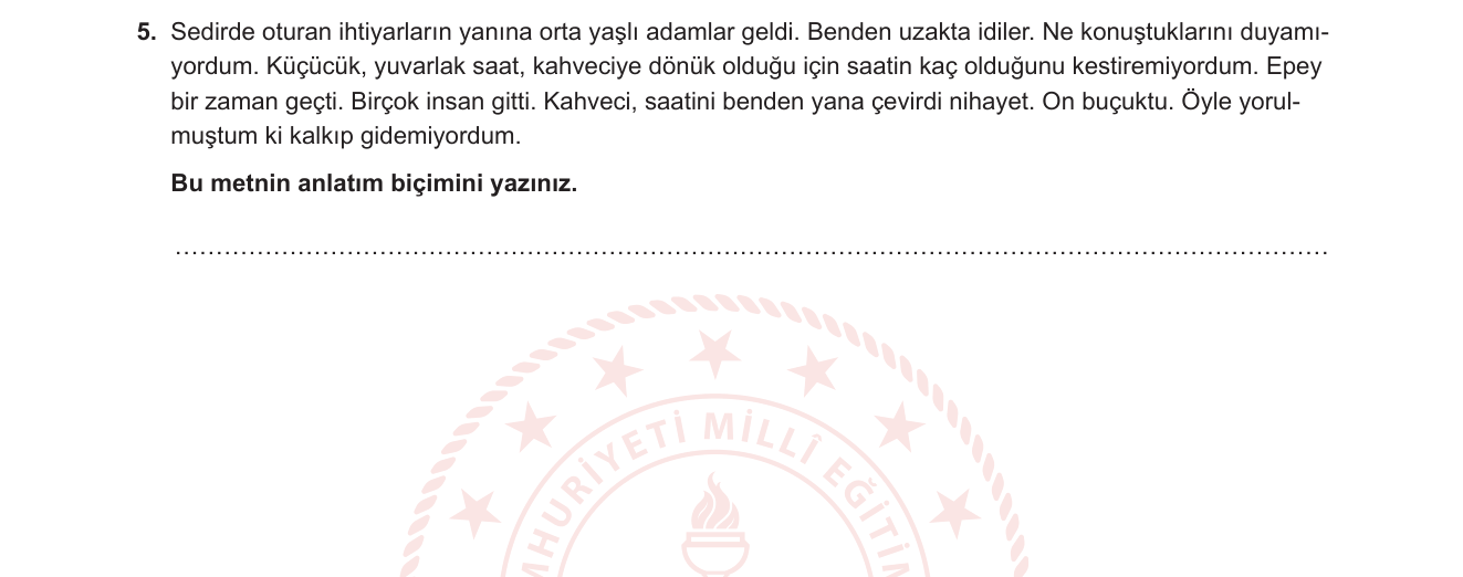 Türkçe sorusu 17 — Anlatım biçimleri ve teknikleri