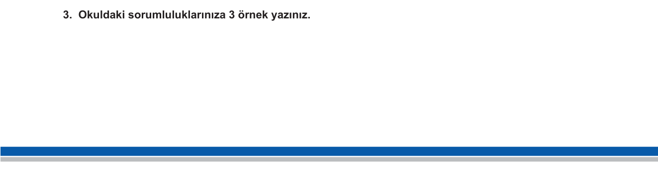 Sosyal Bilgiler sorusu 3 — Sosyal Bilgiler 5. Sınıf — Birey ve Toplum / Hak ve Sorumluluklar
