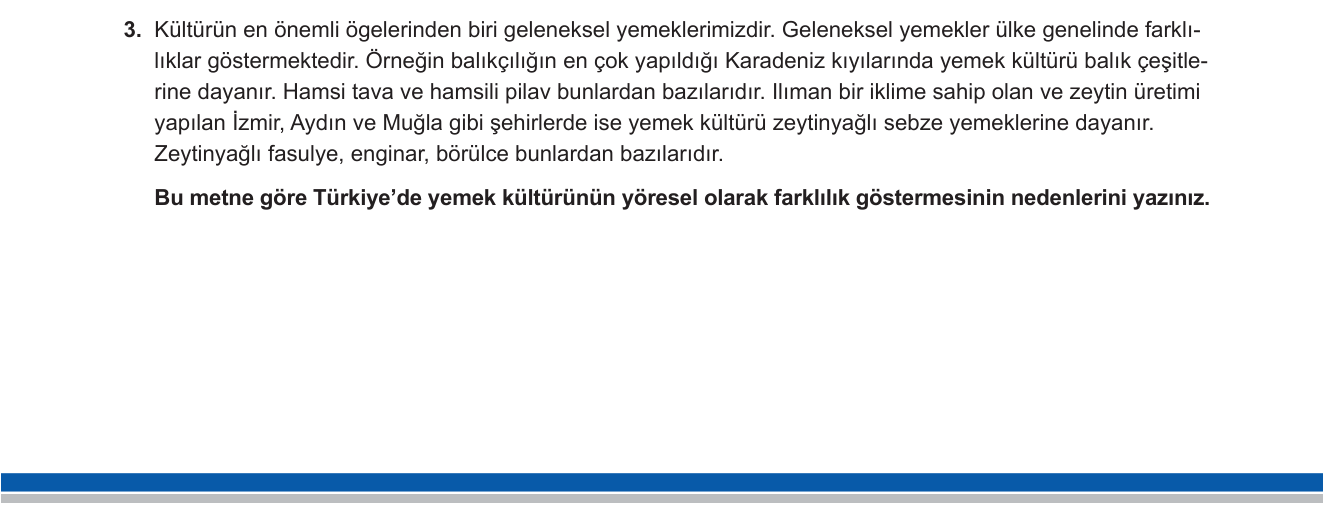 Sosyal Bilgiler sorusu 10 — Kültür ve Miras — Yemek Kültürü, Coğrafya-Kültür İlişkisi, Yöresel Farklılıklar