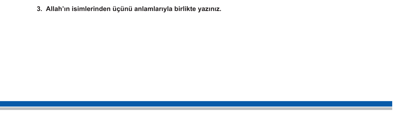 Din Kültürü ve Ahlak Bilgisi sorusu 11 — Esmaü'l-Hüsna — Allah'ın güzel isimleri