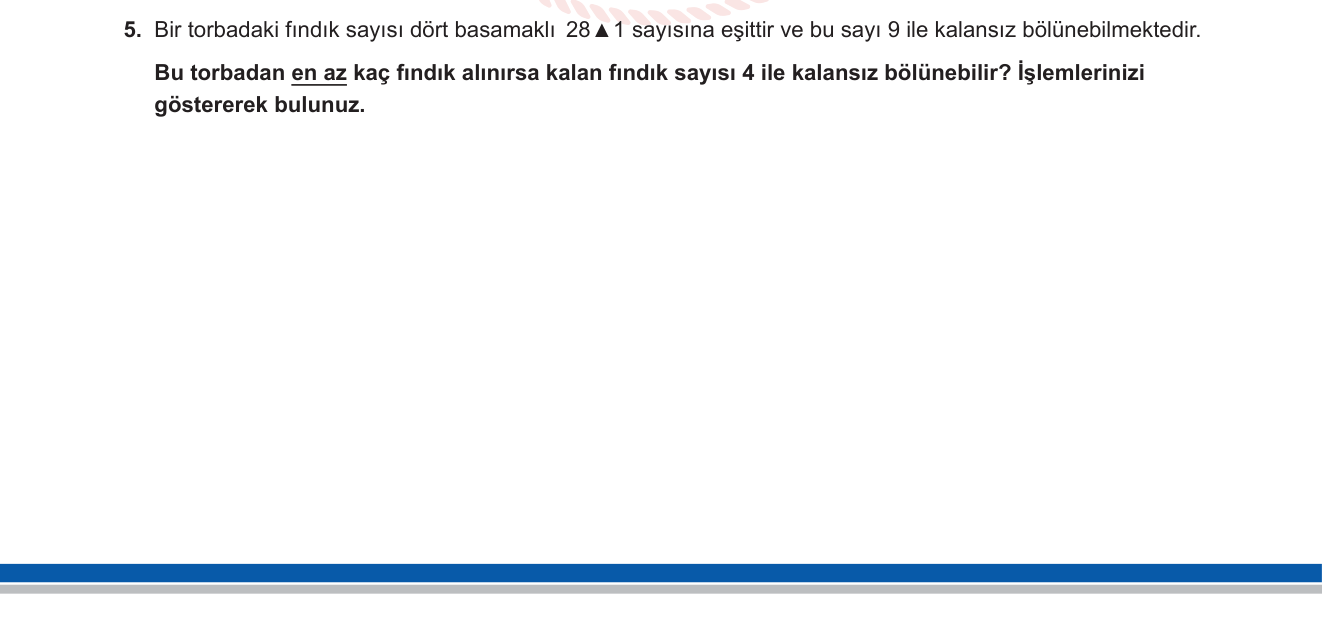 Matematik sorusu 6 — Bölünebilme kuralları (4 ve 9); basamak değeri