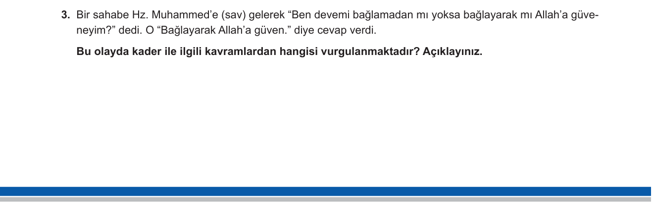 Din Kültürü ve Ahlak Bilgisi sorusu 3 — Kader İnancı — Tedbir ve Tevekkül