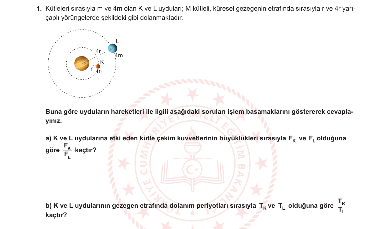 Fizik sorusu 13 — Kepler Yasaları — Uydu Hareketi, Evrensel Çekim Kuvveti