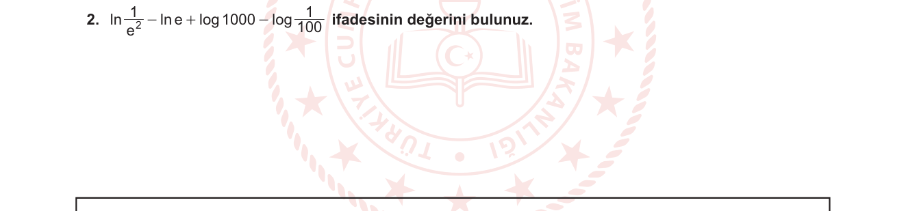 Matematik sorusu 19 — Logaritma — doğal logaritma ve onluk logaritma, işlem