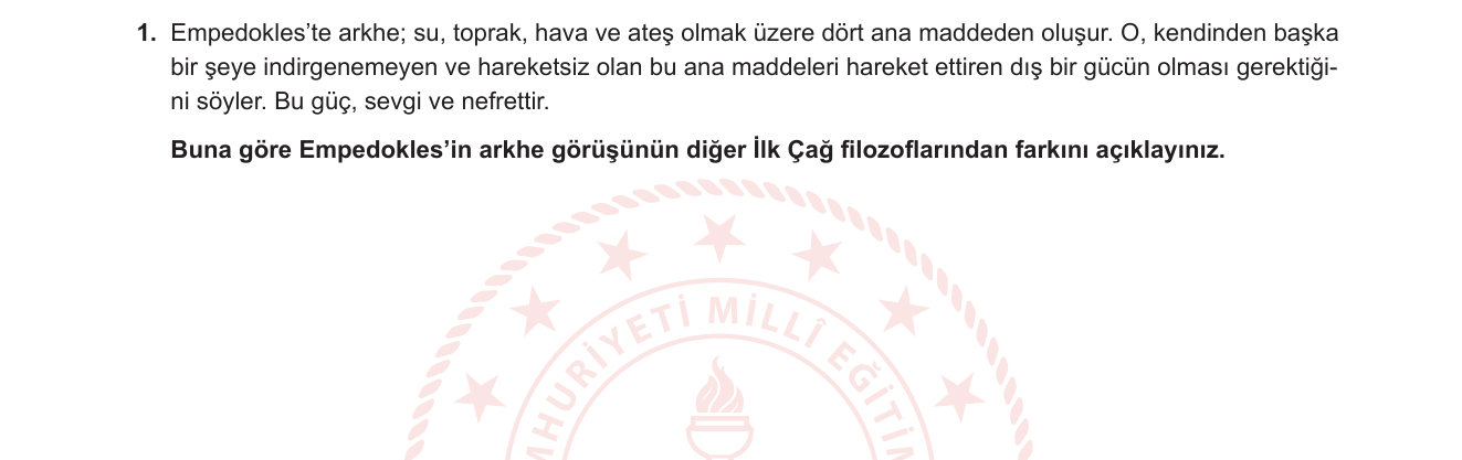 Felsefe sorusu 4 — İlk Çağ Felsefesi — Presokratikler / Arkhe Sorunu (Empedokles, Thales, Anaksimenes, Herakleitos) (11. Sınıf Felsefe)