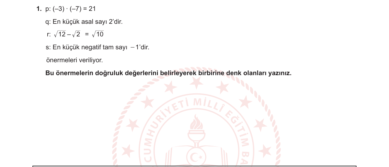 Matematik sorusu 1 — Mantık / Önermelerin doğruluk değerleri ve denklik