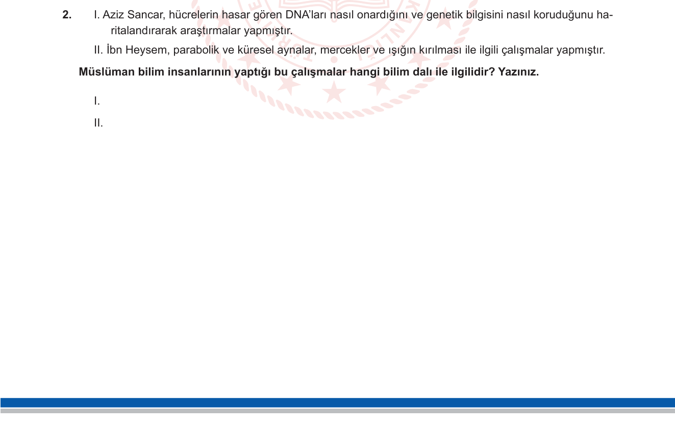 Din Kültürü ve Ahlak Bilgisi sorusu 2 — Müslüman Bilim İnsanları — Aziz Sancar ve İbn Heysem / Bilim Dalları