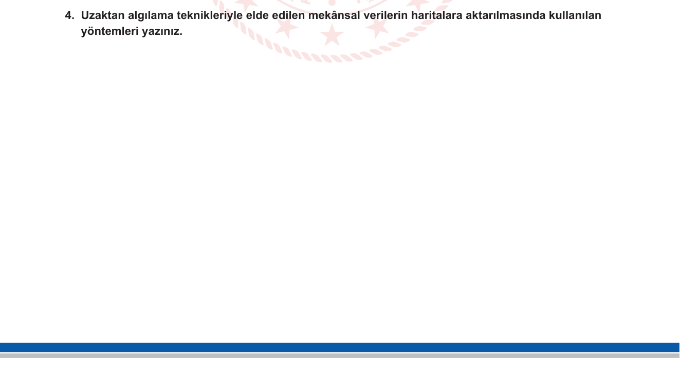 Coğrafya sorusu 3 — Uzaktan Algılama ve CBS — Harita Üretim Yöntemleri