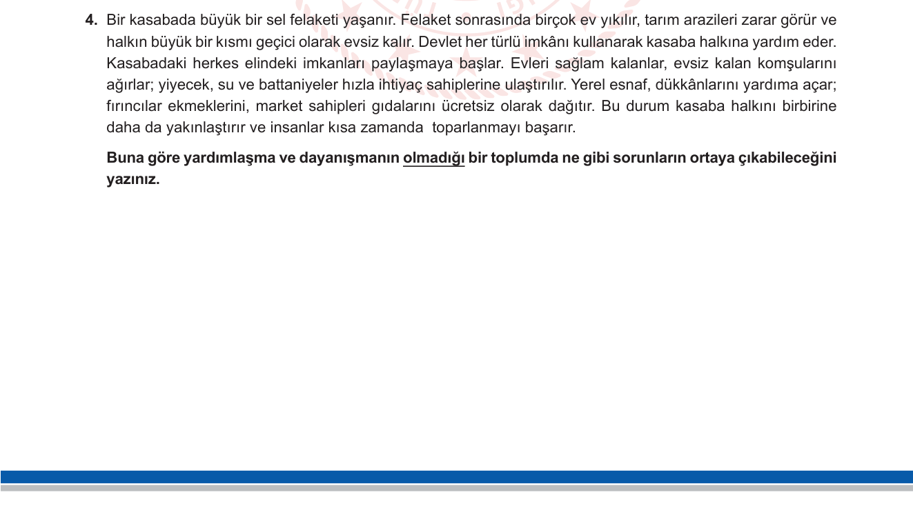 Sosyal Bilgiler sorusu 4 — Sosyal Bilgiler - Birey ve Toplum - Yardımlaşma ve Dayanışma - Afet Yönetimi - Toplumsal Birlik