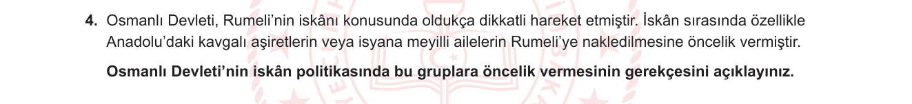 Tarih sorusu 8 — Osmanlı İskân Politikası — Sürgün ve Stratejik Nüfus Nakli