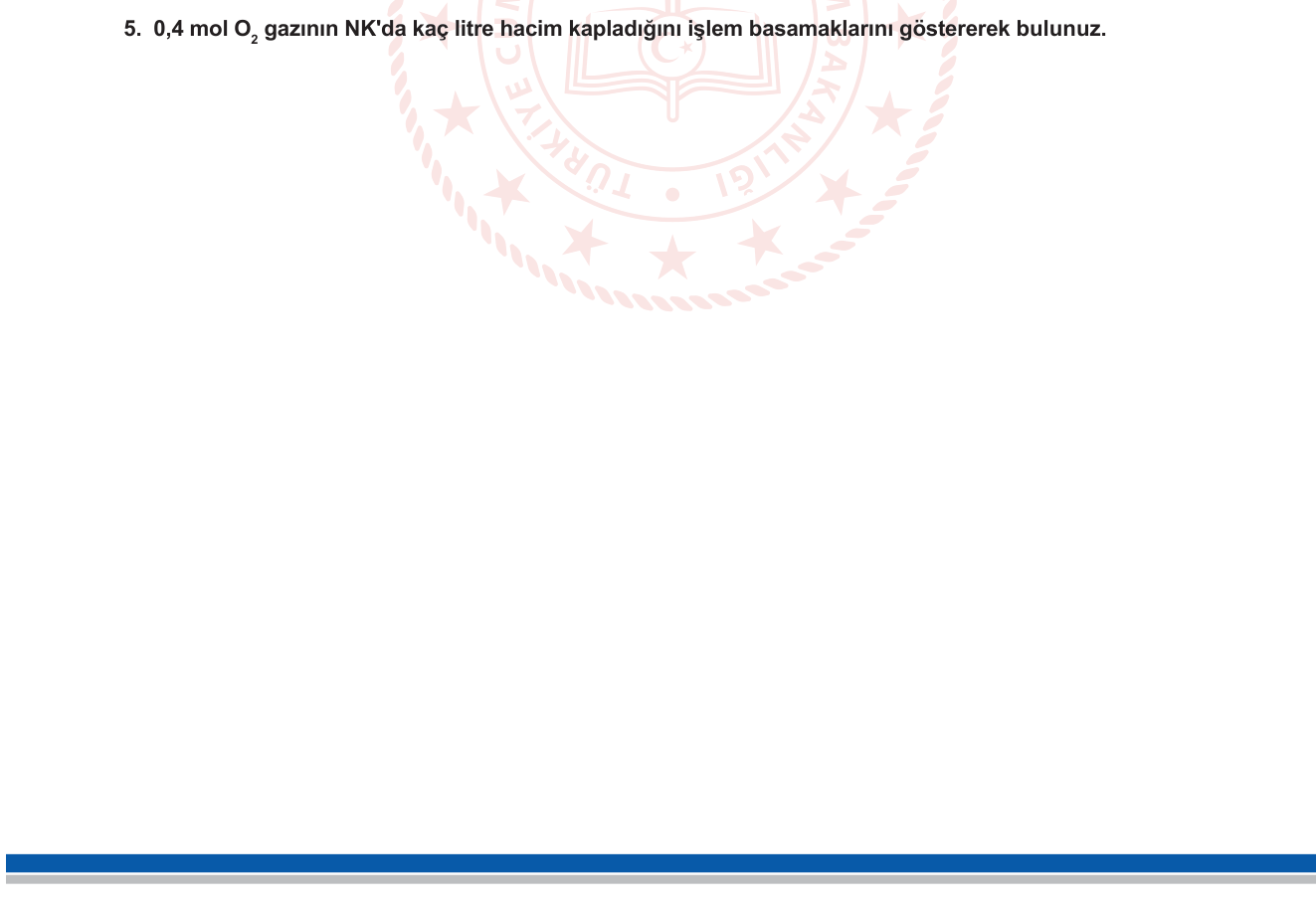 Kimya sorusu 6 — Mol Kavramı — Molar Hacim (NK'da Gazlar)