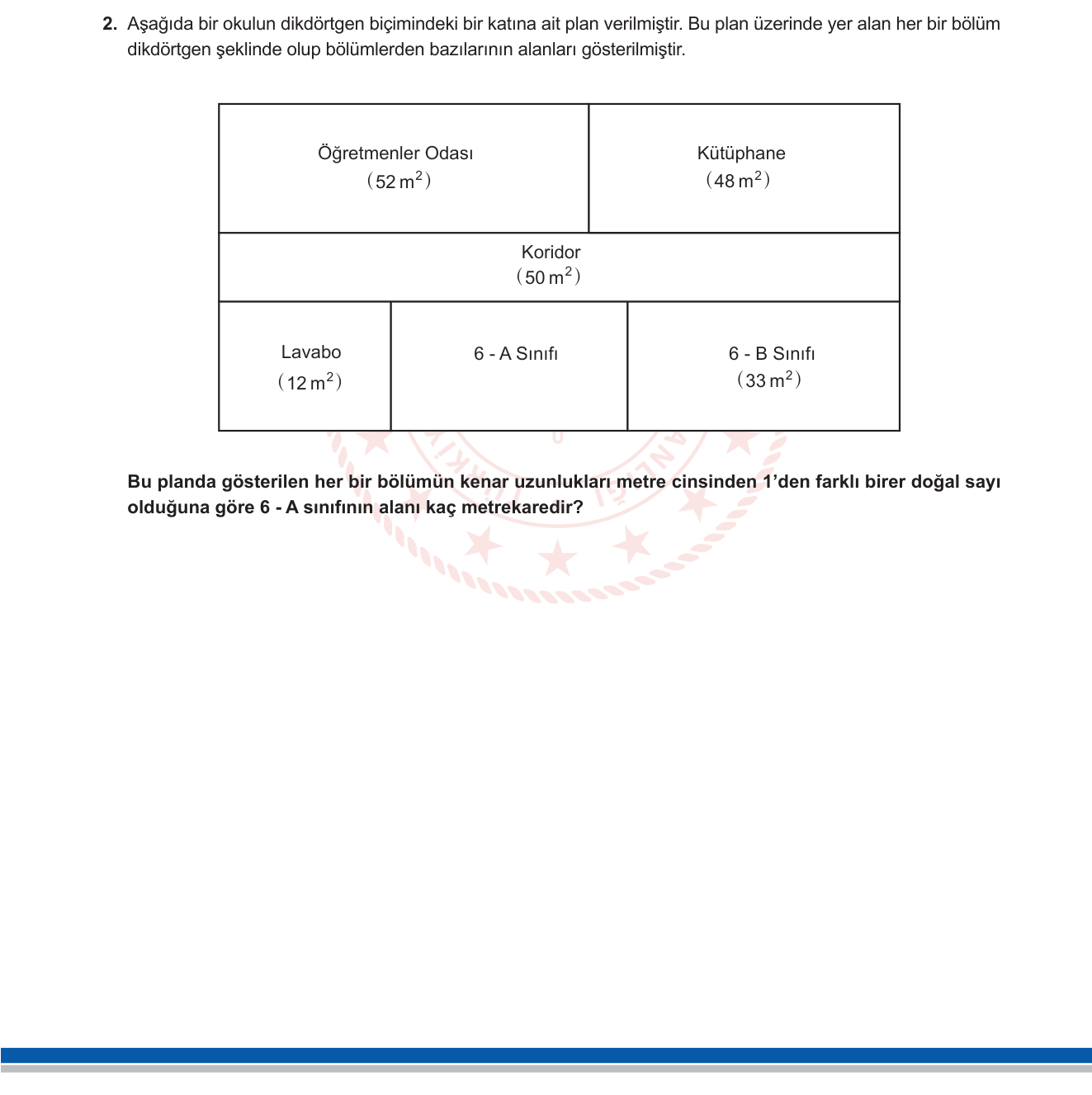 Matematik sorusu 2 — Dikdörtgenin alanı; doğal sayılarda bölenler ve OBEB; geometrik akıl yürütme