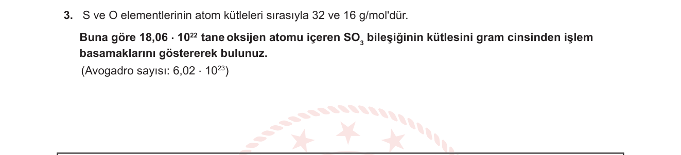 Kimya sorusu 13 — Mol kavramı — atom sayısı-mol-kütle dönüşümleri