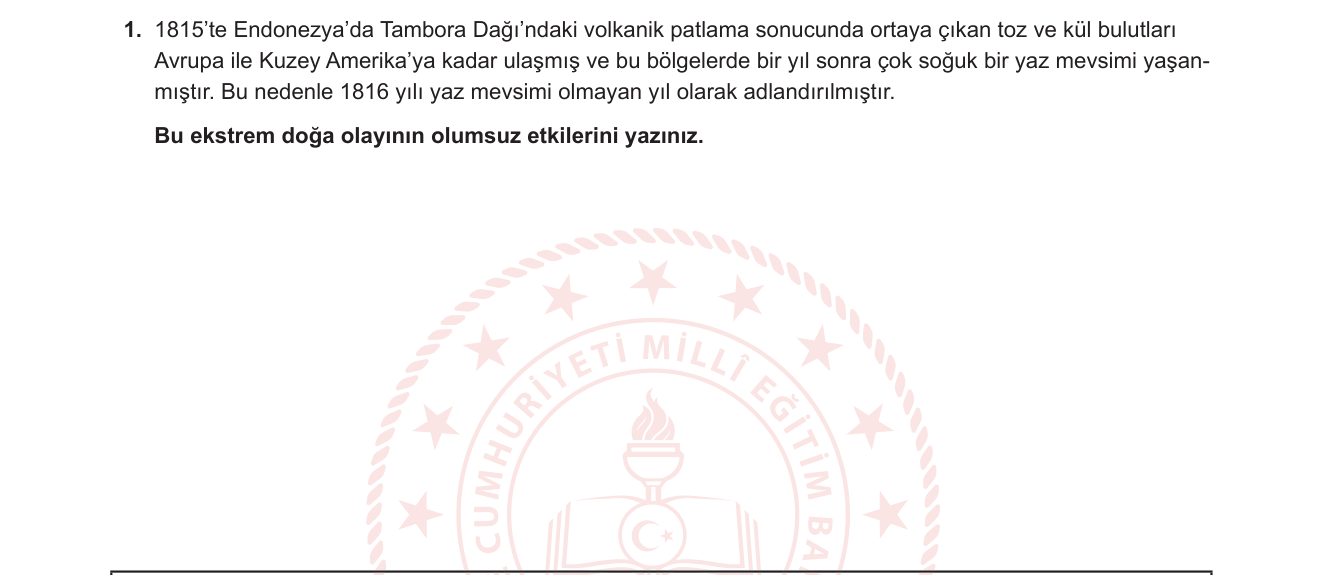 Coğrafya sorusu 1 — Doğal afetler ve ekstrem olaylar — volkanizmanın küresel iklim ve insanlık üzerindeki etkileri (12. Sınıf Coğrafya)