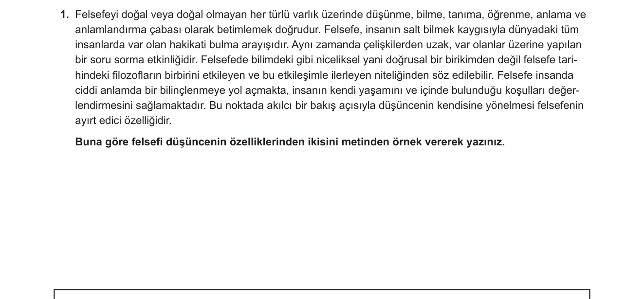 Felsefe sorusu 1 — Felsefi Düşüncenin Özellikleri (10. Sınıf Felsefe — Felsefenin Tanımı ve Özellikleri)