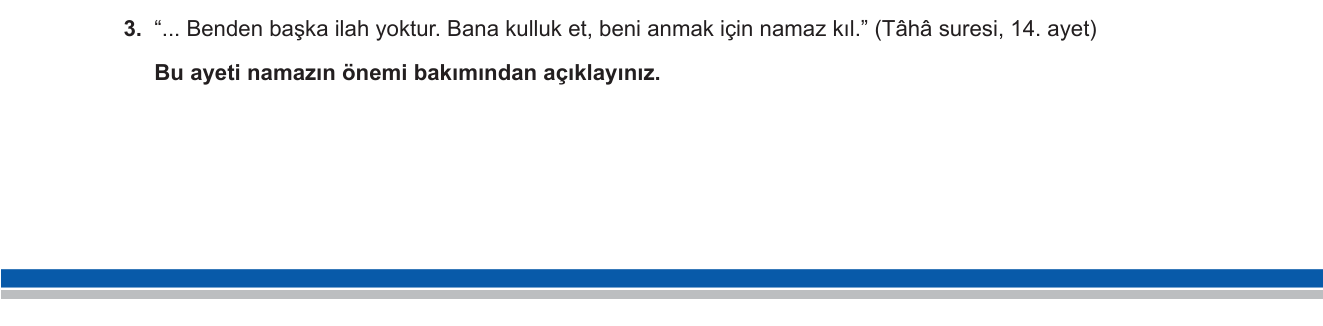 Din Kültürü ve Ahlak Bilgisi sorusu 3 — Namaz — önemi, anlamı ve Kuran'daki yeri