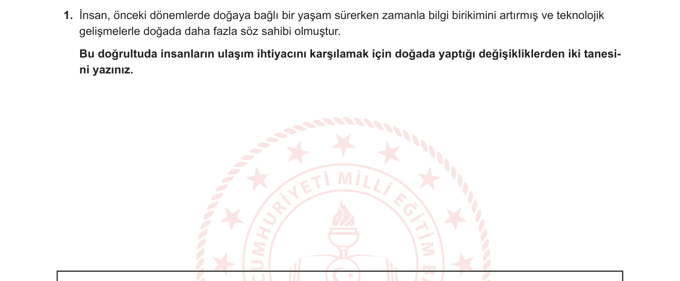 Coğrafya sorusu 7 — İnsan-doğa etkileşimi, ulaşım ve coğrafi değişim
