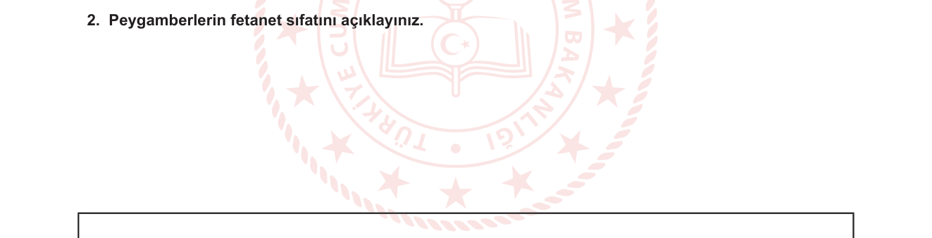 Din Kültürü ve Ahlak Bilgisi sorusu 2 — Peygamberlerin sıfatları — Fetanet — 6. Sınıf Din Kültürü ve Ahlak Bilgisi