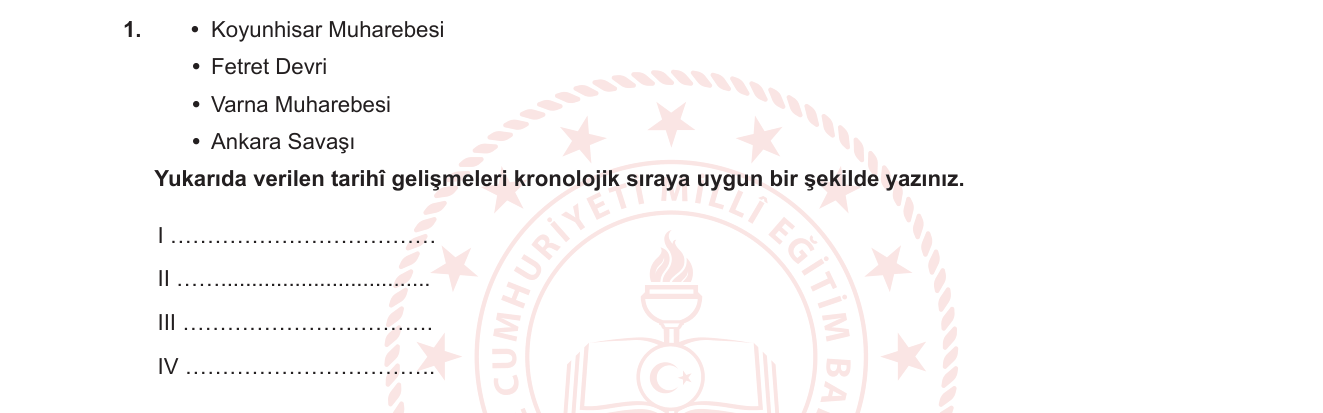 Tarih sorusu 6 — Osmanlı Devleti kuruluş ve yükseliş dönemi kronolojisi