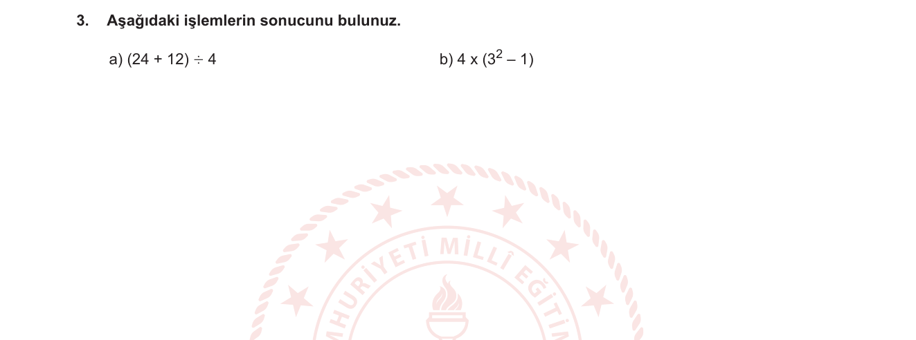 Matematik sorusu 3 — Doğal Sayılarda İşlem Önceliği — Üslü ve Parantezli İfadeler