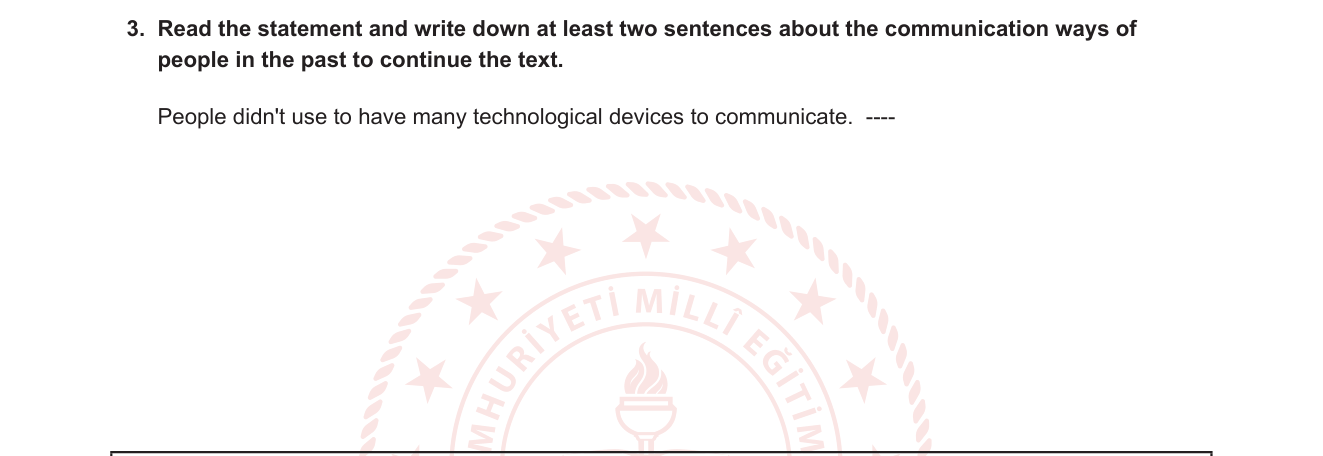 İngilizce sorusu 3 — Metin tamamlama + Geçmişteki iletişim yolları (Communication in the Past) + 'used to' yapısı