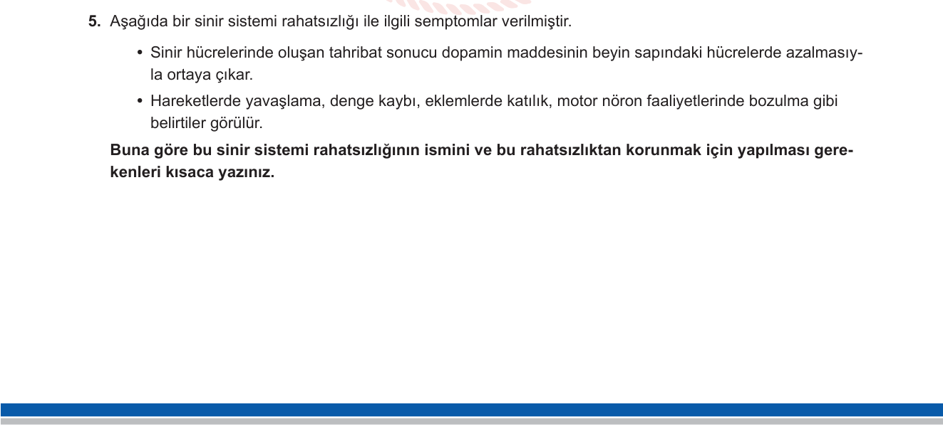 Biyoloji sorusu 5 — Sinir sistemi hastalıkları — Parkinson Hastalığı; nörodejeneratif bozukluklar