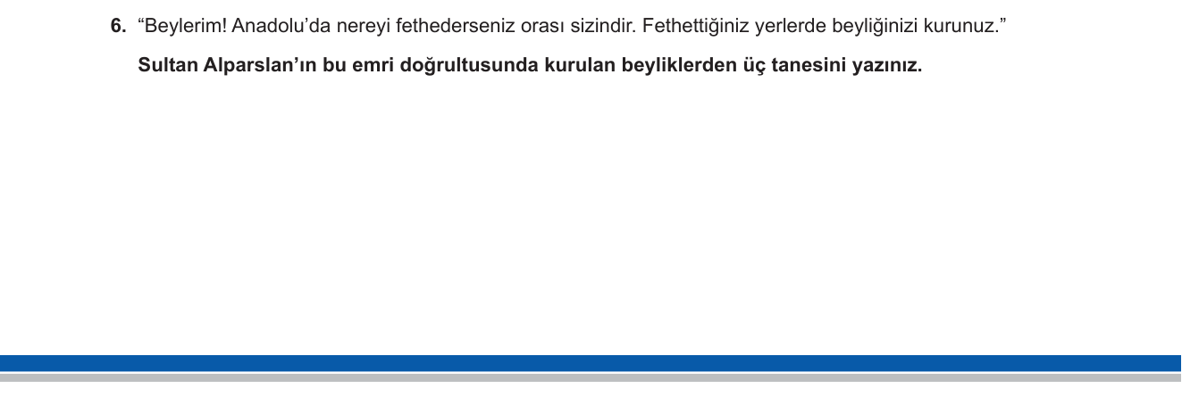 Sosyal Bilgiler sorusu 12 — Türk-İslam Medeniyeti — Anadolu'nun Türkleşmesi, Malazgirt Sonrası Beylikler