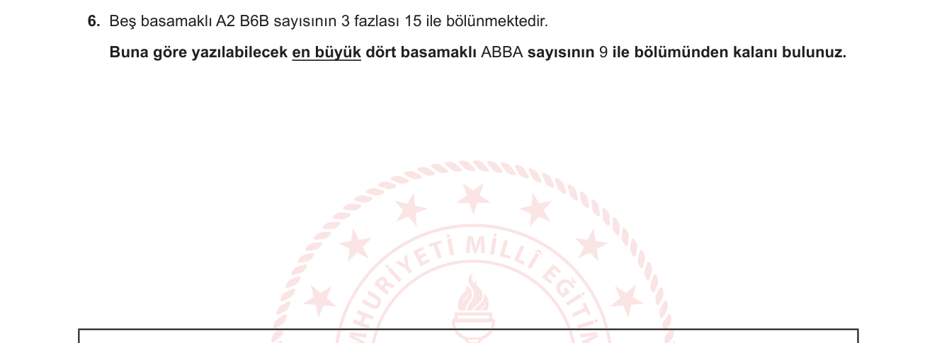 Matematik sorusu 12 — Sayı Basamakları ve Bölünebilme Kuralları