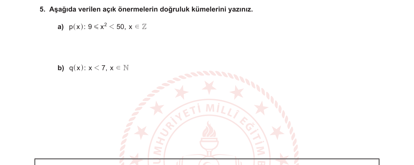 Matematik sorusu 25 — Mantık — Açık Önerme, Doğruluk Kümesi