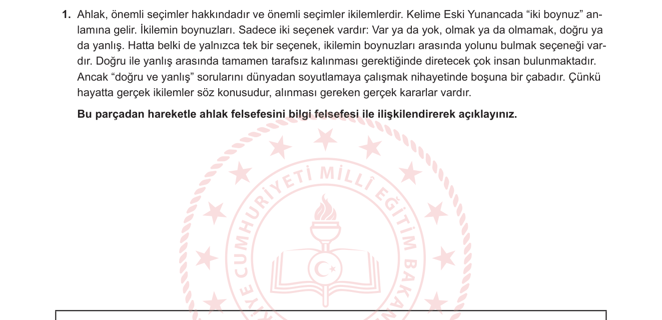 Felsefe sorusu 1 — Ahlak Felsefesi (Etik) ve Bilgi Felsefesi (Epistemoloji) İlişkisi / Felsefenin Temel Alanları (10. Sınıf Felsefe)