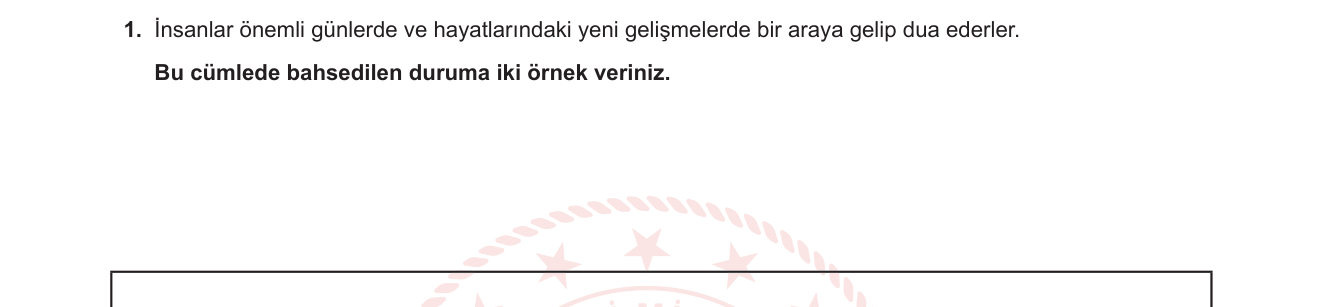 Din Kültürü ve Ahlak Bilgisi sorusu 12 — Dua / İbadetin sosyal boyutu / Gündelik hayatta dua