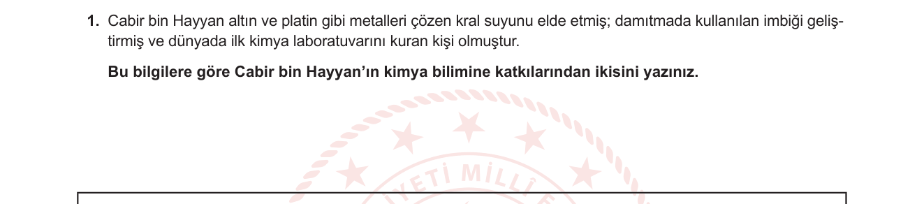 Kimya sorusu 11 — Kimyanın tarihi — İslam dünyasında kimya (Cabir bin Hayyan)