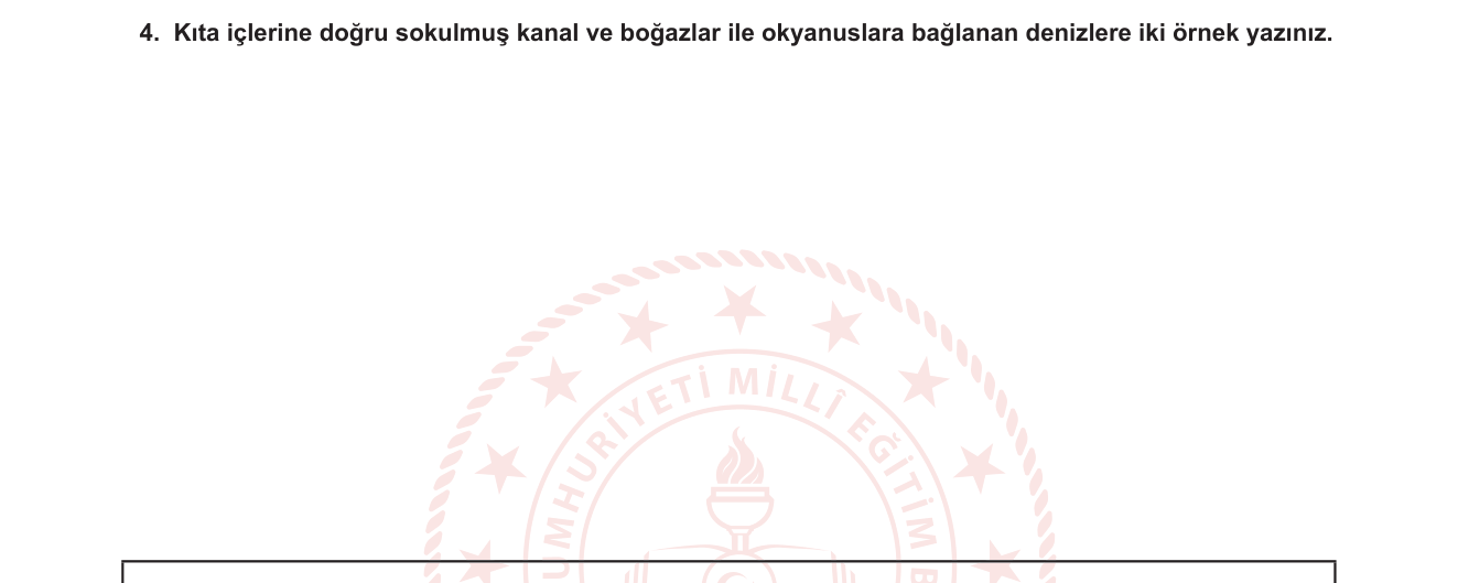Coğrafya sorusu 10 — Hidrografya — Denizlerin Sınıflandırılması / Kapalı ve Yarı Kapalı Denizler
