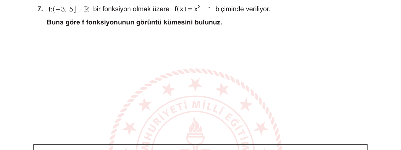 Matematik sorusu 21 — Fonksiyonlar — görüntü kümesi (ikinci derece/karesel fonksiyon, aralık tanım kümesi)