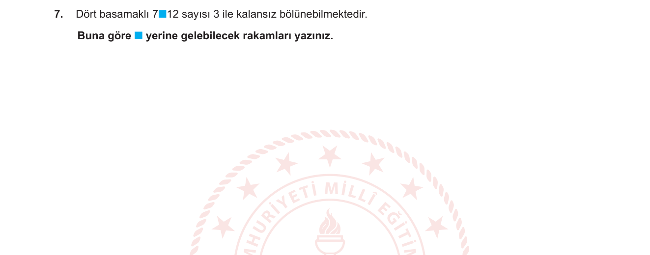 Matematik sorusu 7 — Doğal Sayılarda Bölünebilme Kuralları