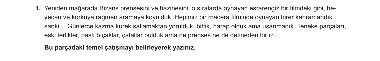 Türk Dili ve Edebiyatı sorusu 11 — Hikâyede Çatışma (İnsan-Hayal/Gerçek Çatışması) — Edebi Metin Çözümleme