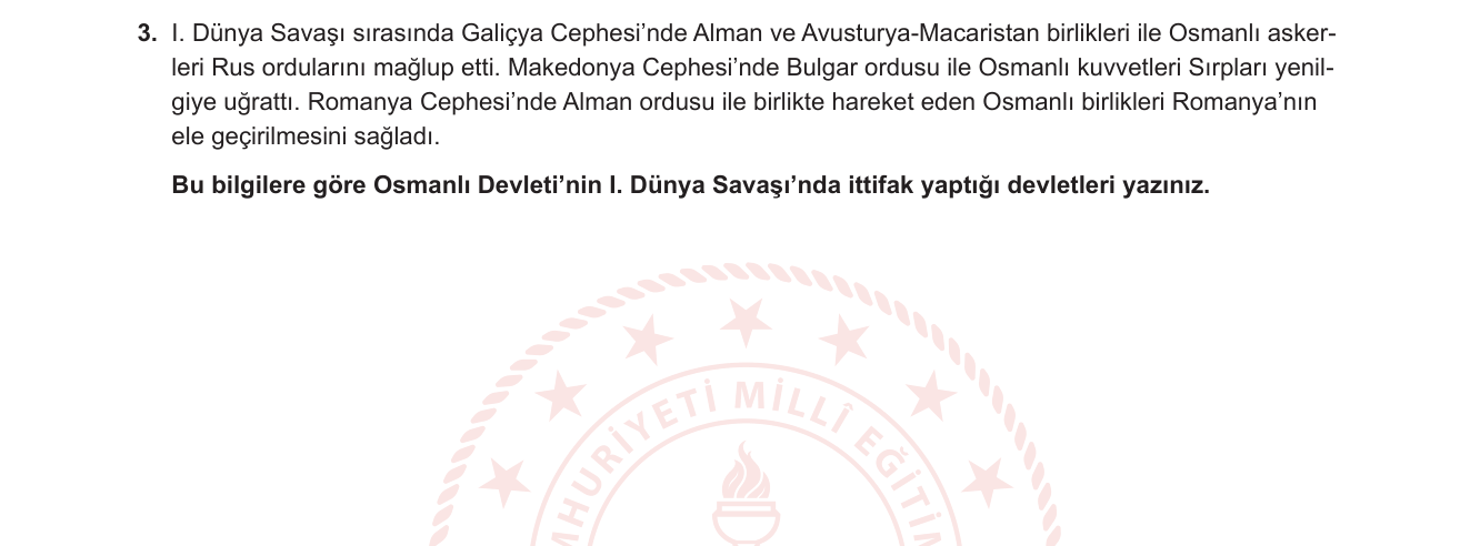 T.C. İnkılap Tarihi ve Atatürkçülük sorusu 3 — I. Dünya Savaşı — Osmanlı'nın İttifak Devletleri