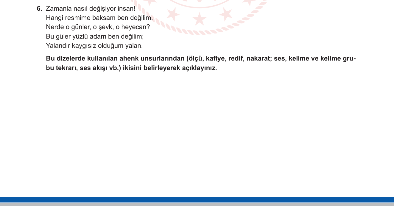 Türk Dili ve Edebiyatı sorusu 16 — Şiirde ahenk unsurları — kafiye — redif — kelime tekrarı