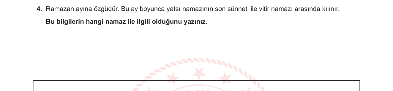 Din Kültürü ve Ahlak Bilgisi sorusu 12 — Namaz türleri — teravih namazı, Ramazan ibadeti