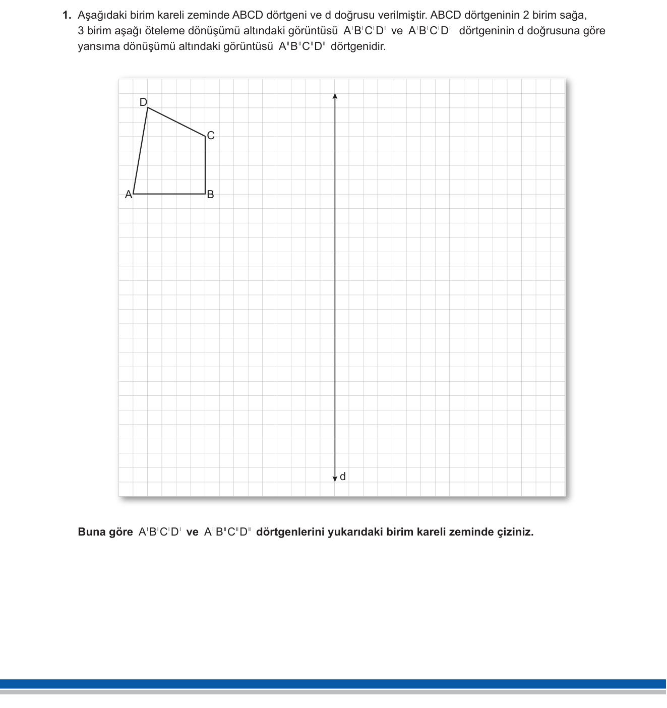 Matematik sorusu 1 — Düzlemde Dönüşümler: Öteleme ve Yansıma